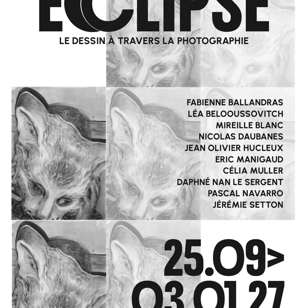 Inauguration publique de l ’exposition collective « Éclipse, le dessin à travers la photographie »