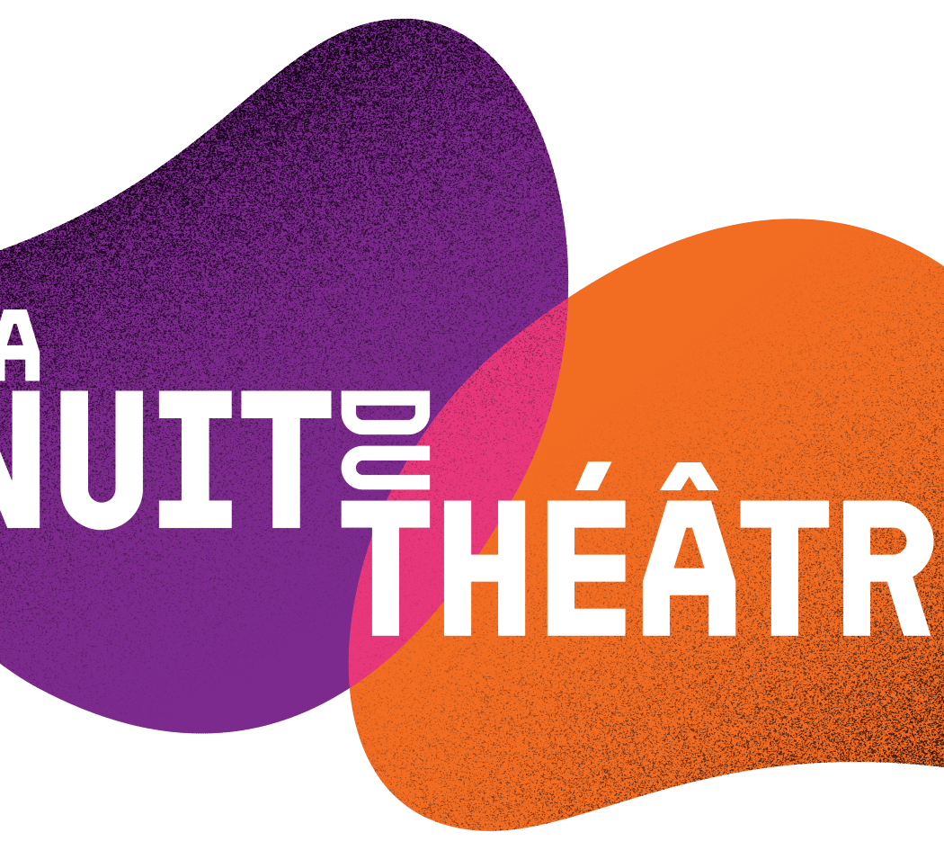 LA NUIT DU THÉÂTRE