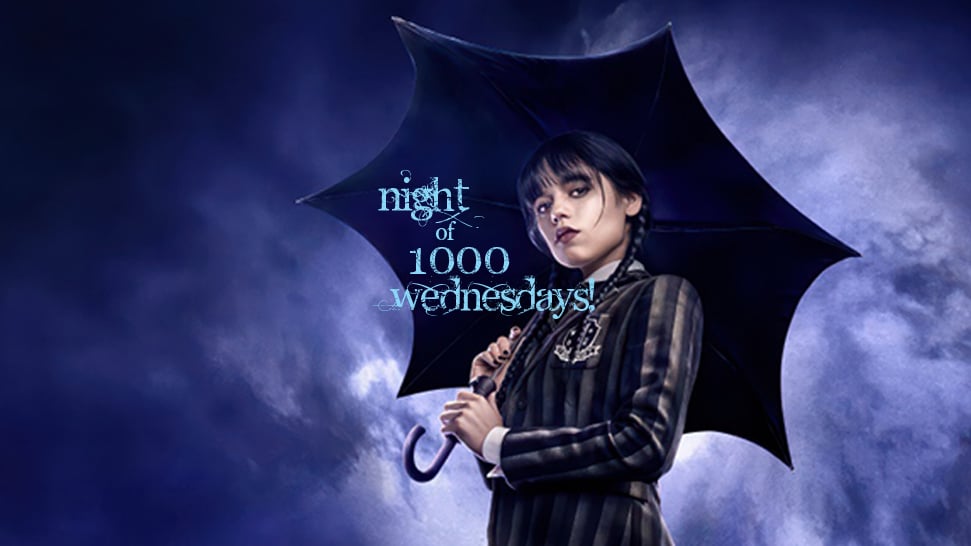 Night of 1,000 Wednesdays! 1
