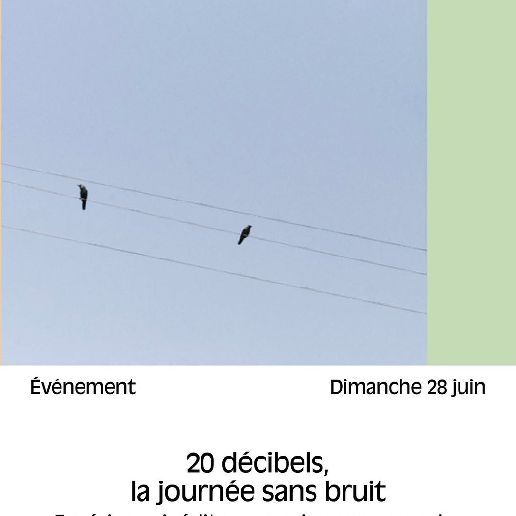 20 décibels, la journée sans bruit