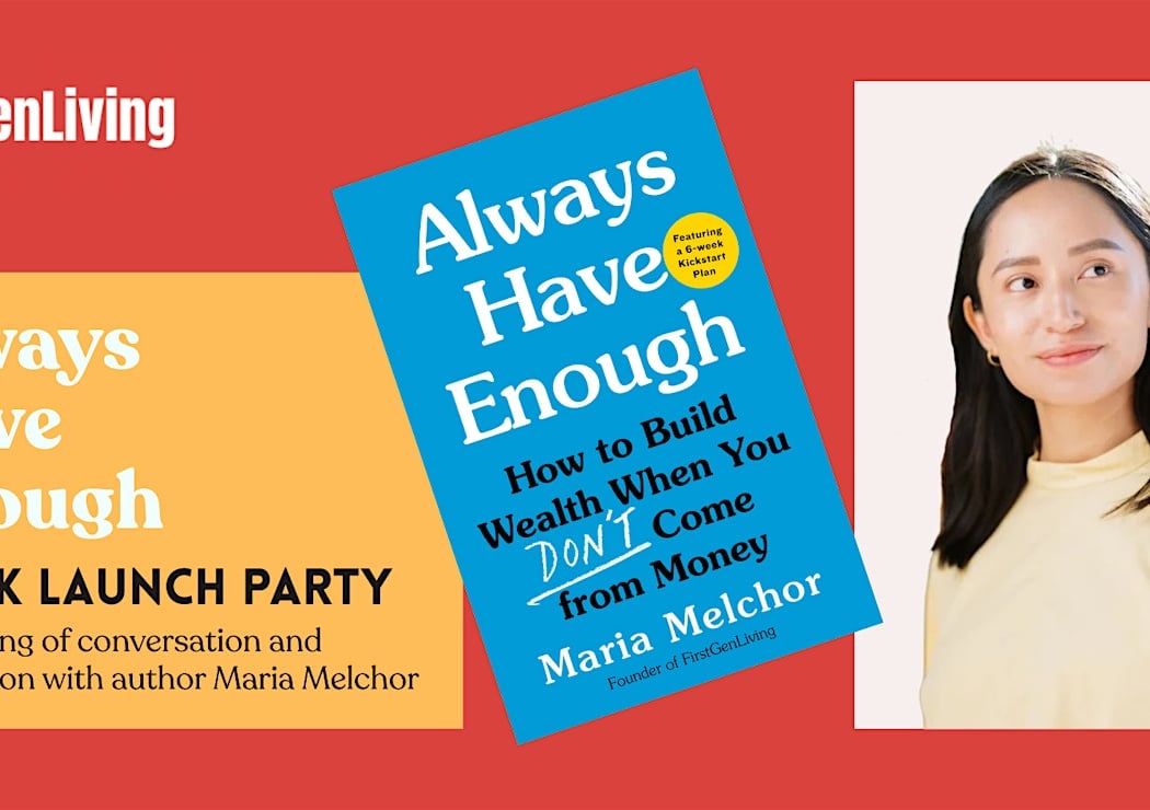 ALWAYS HAVE ENOUGH Launch Party