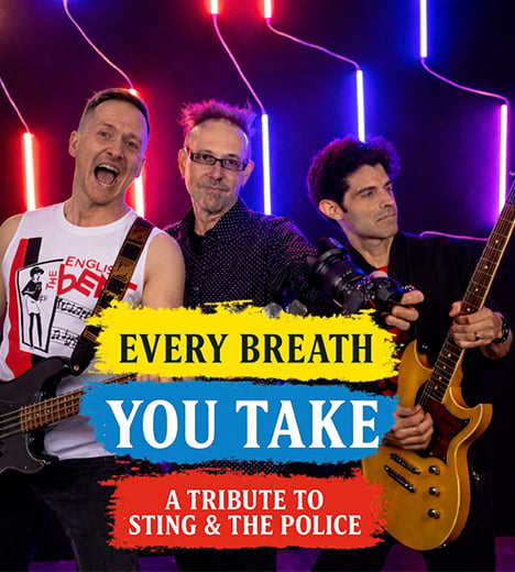 Every Breath You Take: Sting and Police Tribute 1