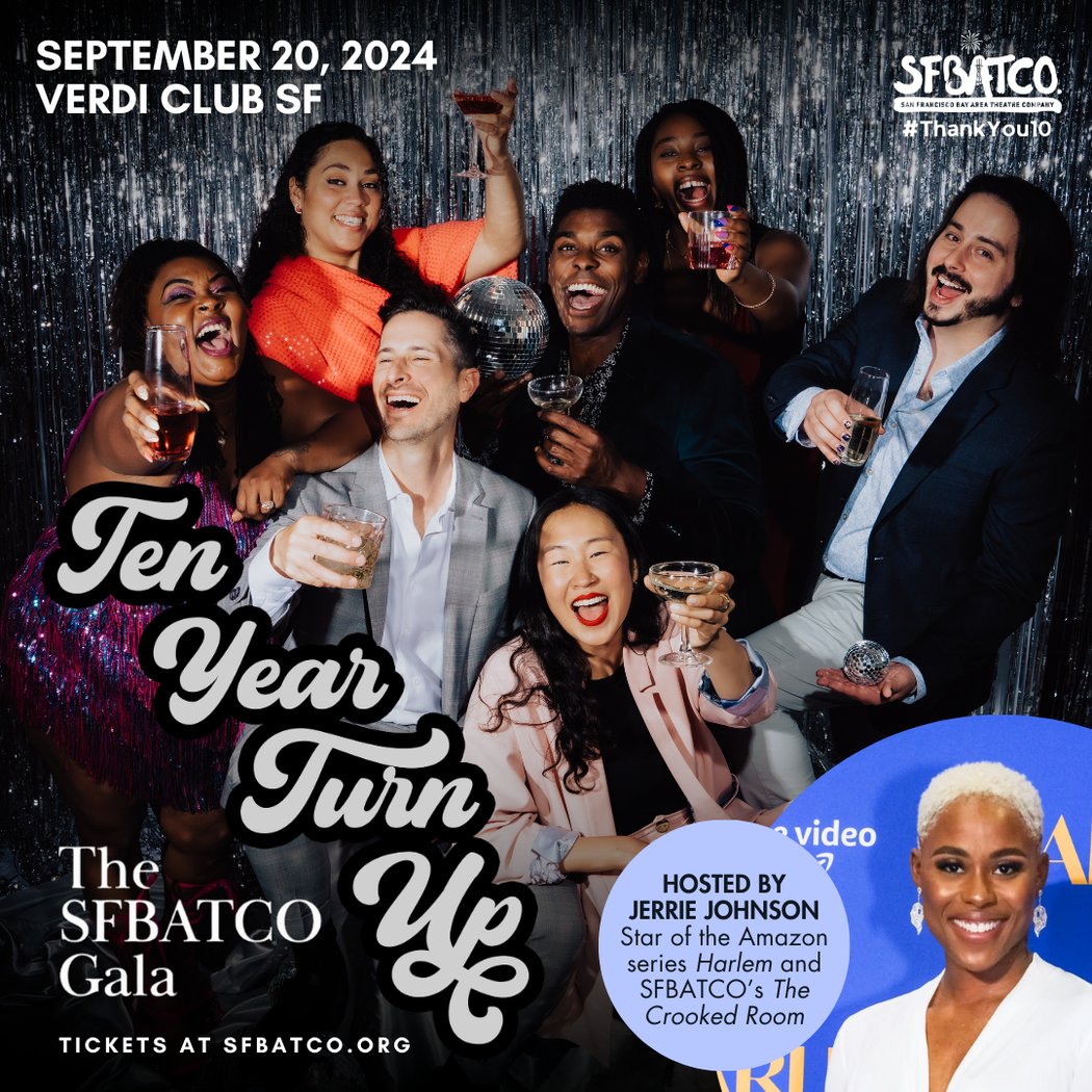 Ten Year Turn Up: The SFBATCO Gala 1