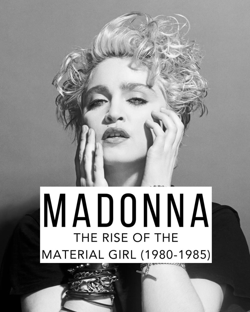 Madonna: The Rise of the Material Girl (1980 1985)