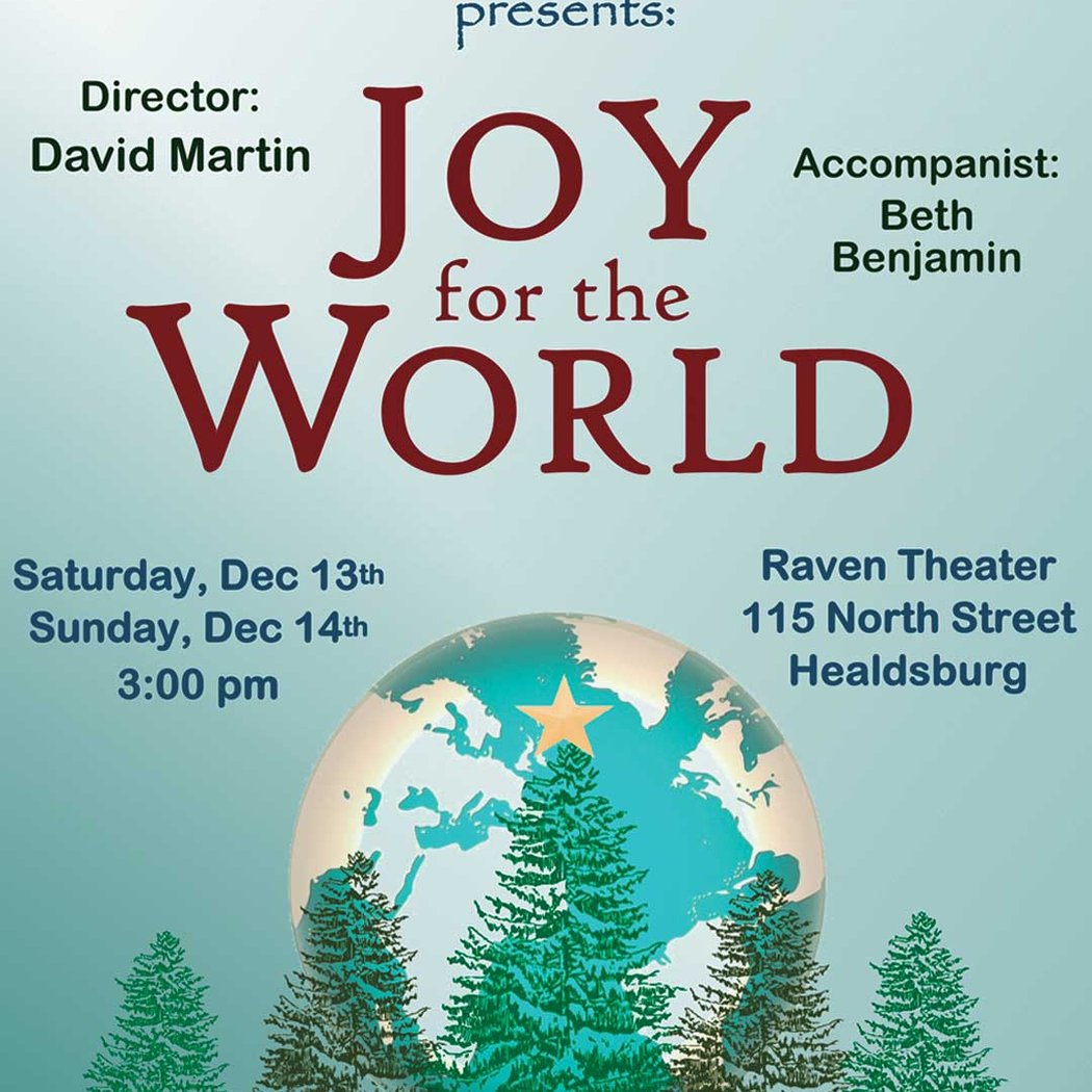Joy for the World: Healdsburg Chorus 1