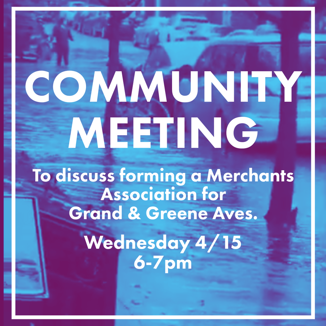 Community Meeting re: Forming a Merchant’s Association 1