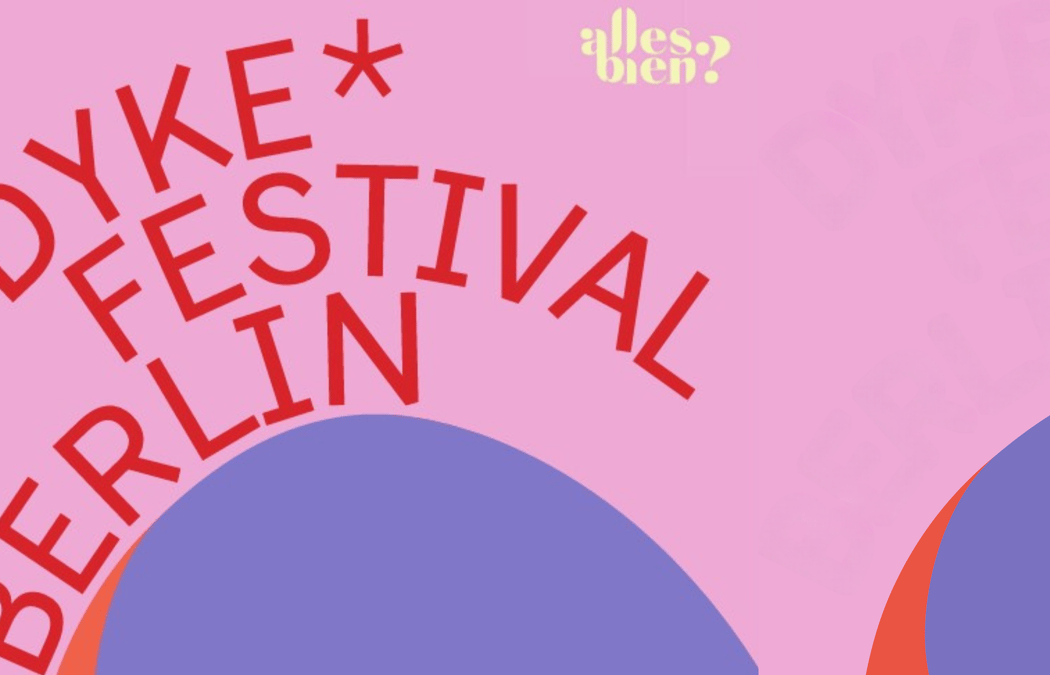 Dyke* Festival 3