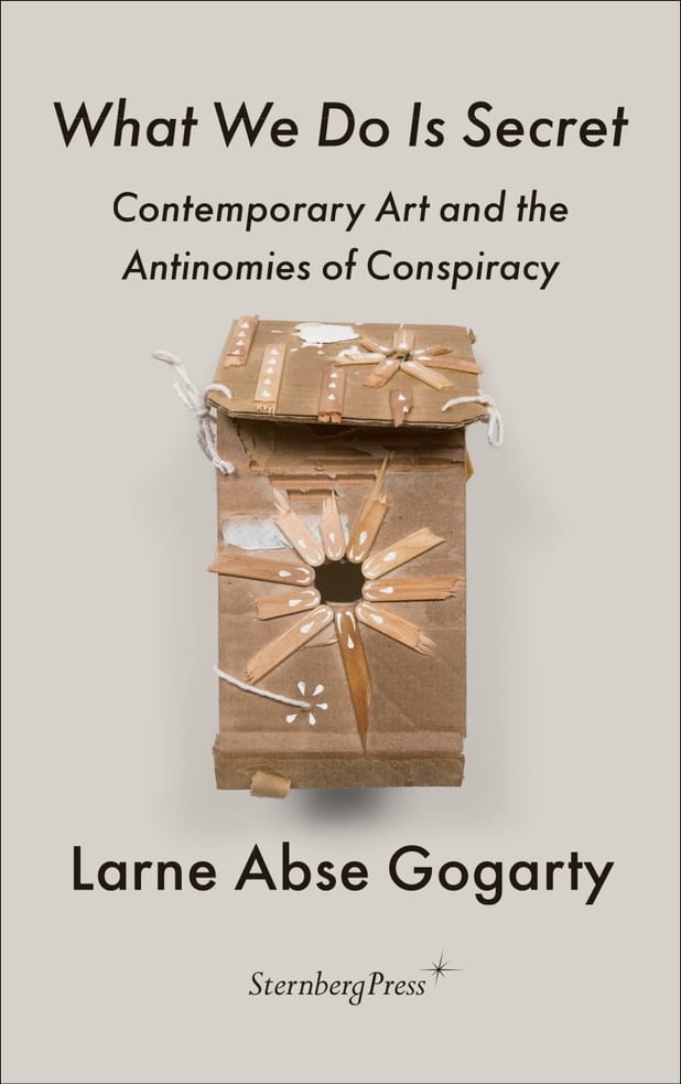What We Do Is Secret by Larne Abse Gogarty 1