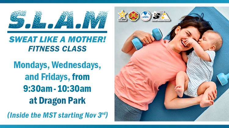 SLAM Sweat Like A Mother Fitness Class 1
