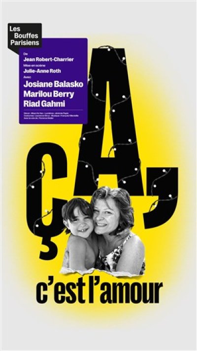 Ça, c'est l'amour avec Josiane Balasko et Marilou Berry 1