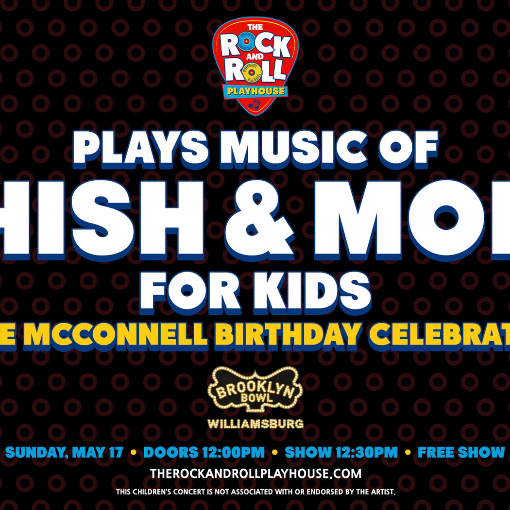 The Rock and Roll Playhouse Plays: Music of Phish + More for Kids 1