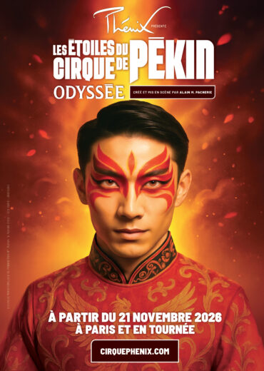 Les étoiles du cirque de Pékin – Odyssée 1