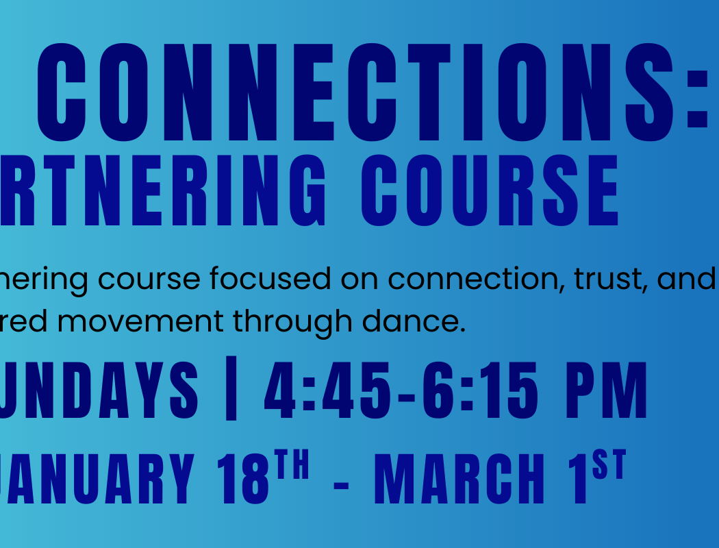 Dance Connections: A Partnering Course 1