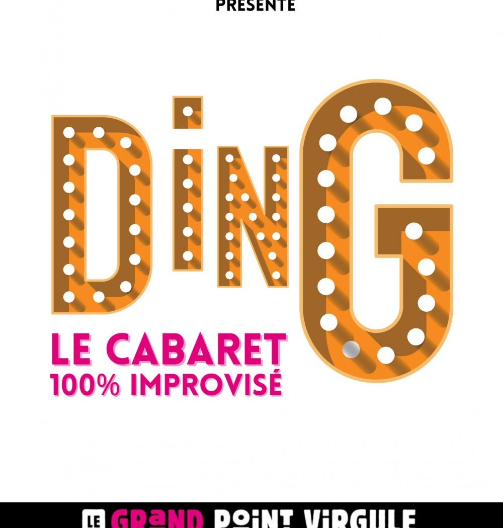 Ding - Le Cabaret 100 % improvisé 2