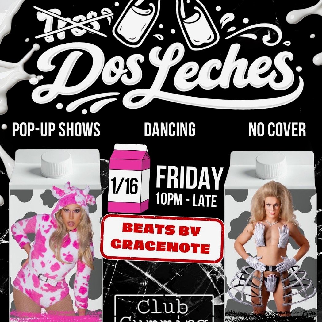 Tres Leches: A Latin Queer Dance Party 1