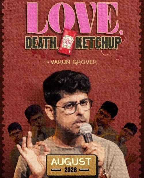 Love, Death & Ketchup by Varun Grover 3