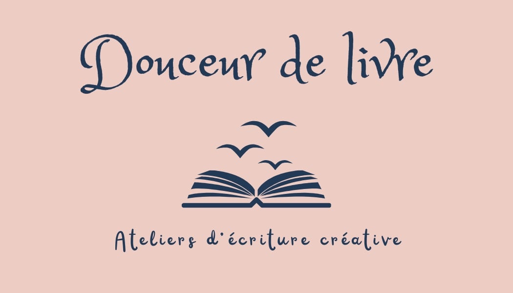 Ateliers d’écriture créative, Douceur de livre 2