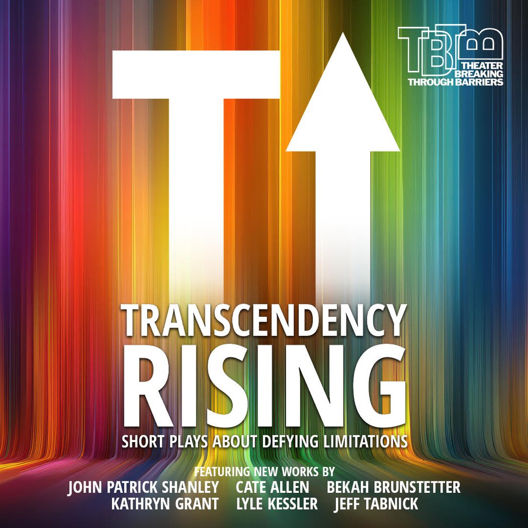 Transcendency Rising: Short Plays About Defying Limitations 1