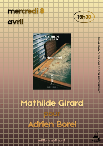 Rencontre avec Mathilde Girard pour Adrien Borel 1
