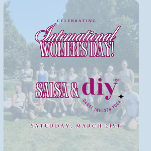 Salsa & DIY: An International Women's Day Event 1