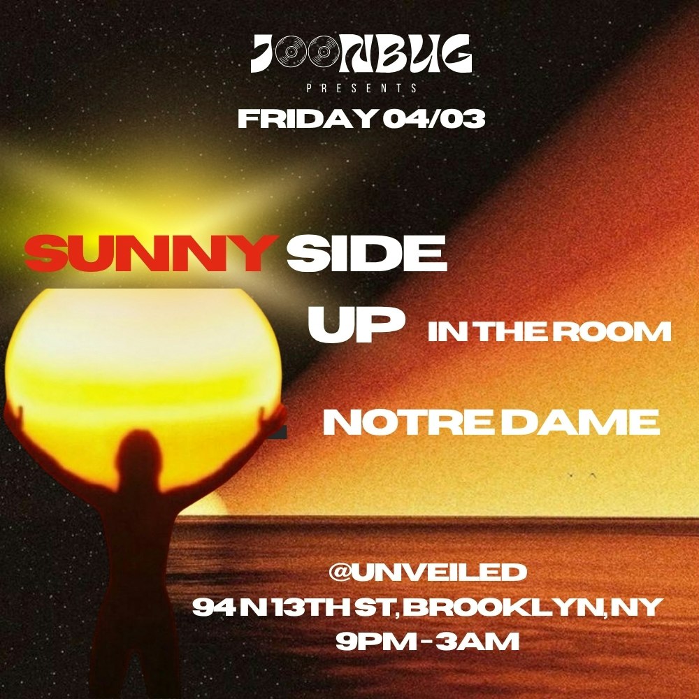 Sunny Side Up Presents: Notre Dame 1