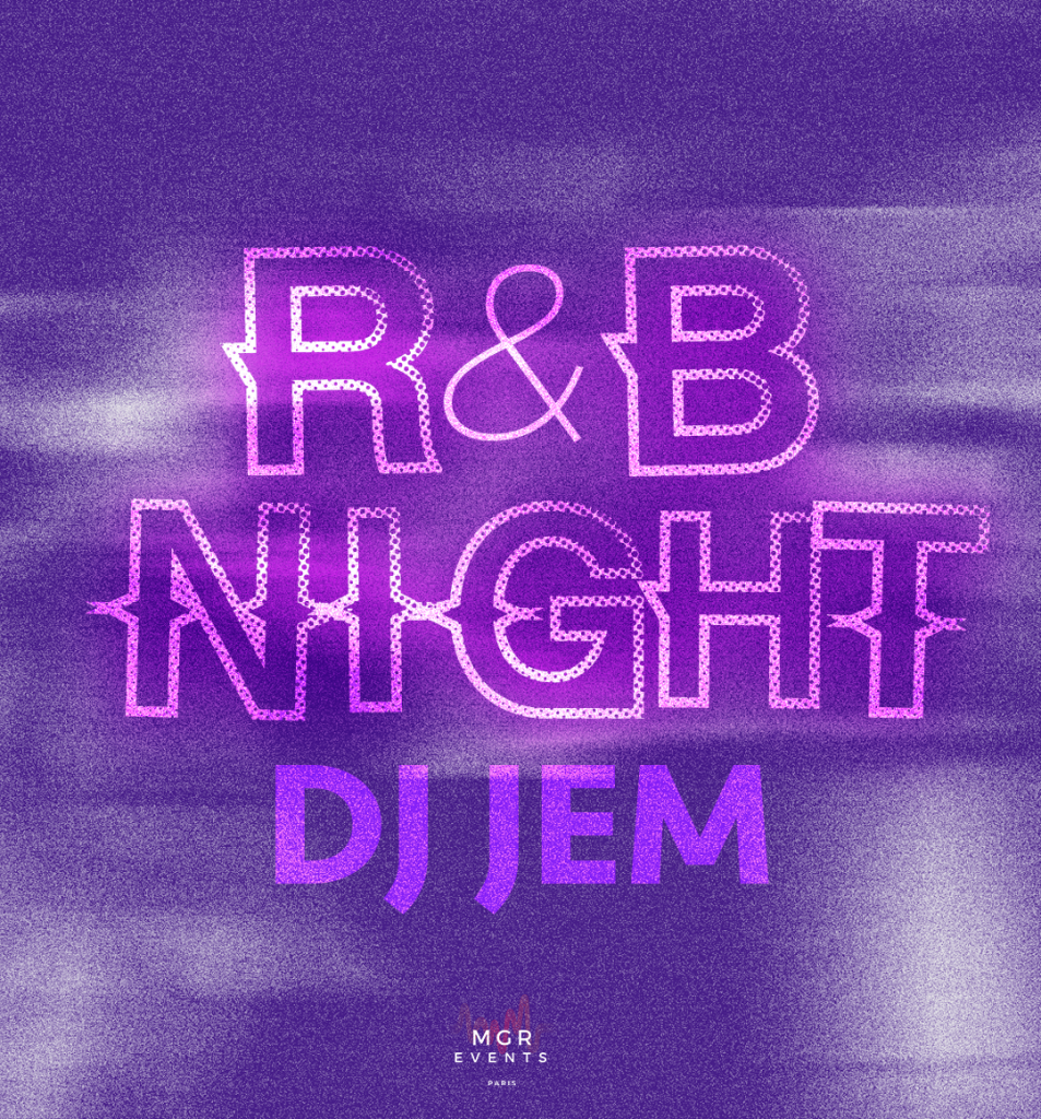 R&B NIGHT - OLD SCHOOL & NEWS VIBES 1