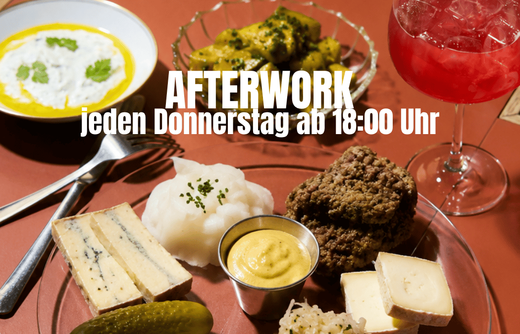 Afterwork in der Luzii Jeden Donnerstag ab 18:00 Uhr!