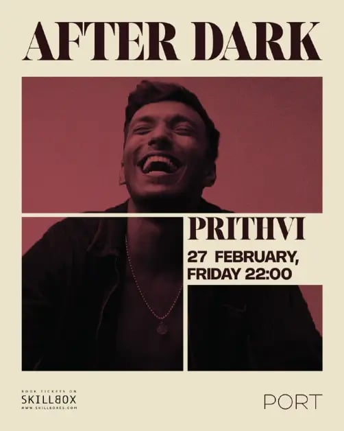After Dark | Prithvi 1