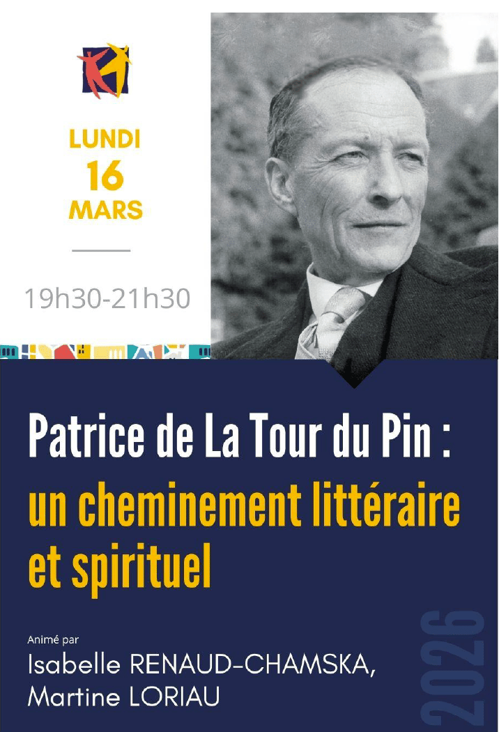 Patrice de La Tour du Pin, un cheminement littéraire et spirituel 1