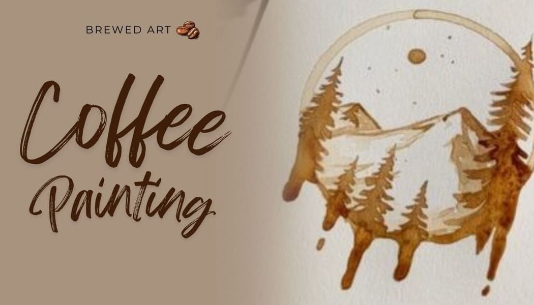 Coffee Painting date 1