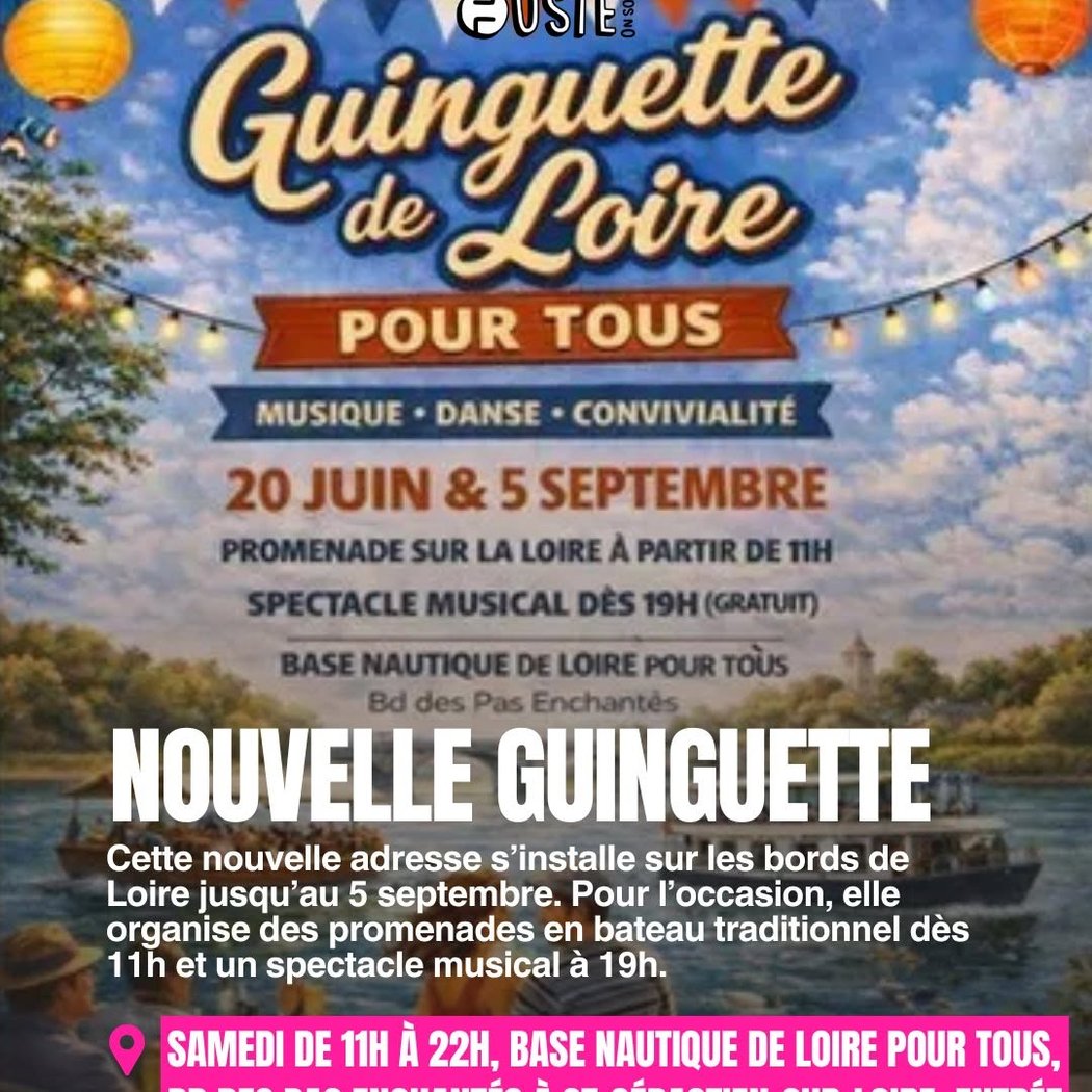 Guinguette de Loire Pour Tous