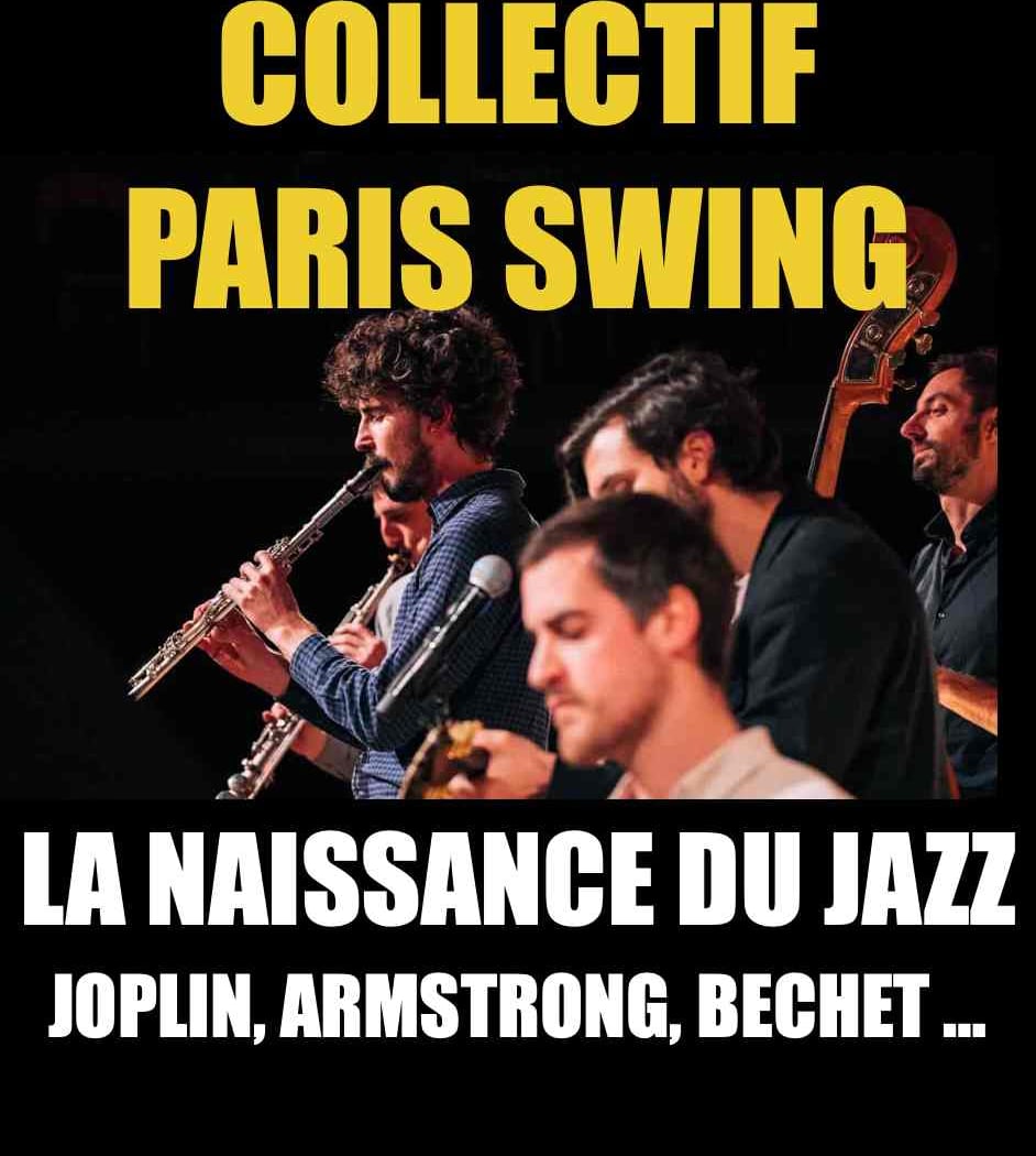 Collectif Paris Swing - La Naissance du Jazz 1