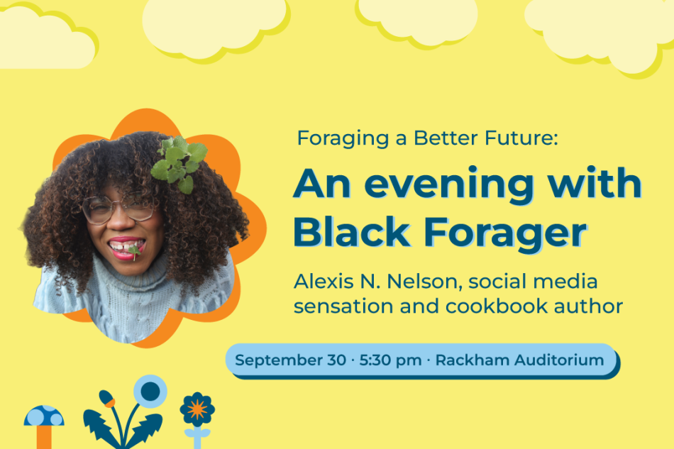 Foraging a Better Future: An evening with "Black Forager" Alexis N. Nelson