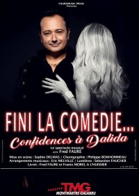 Fini la comédie, confidences à Dalida 1