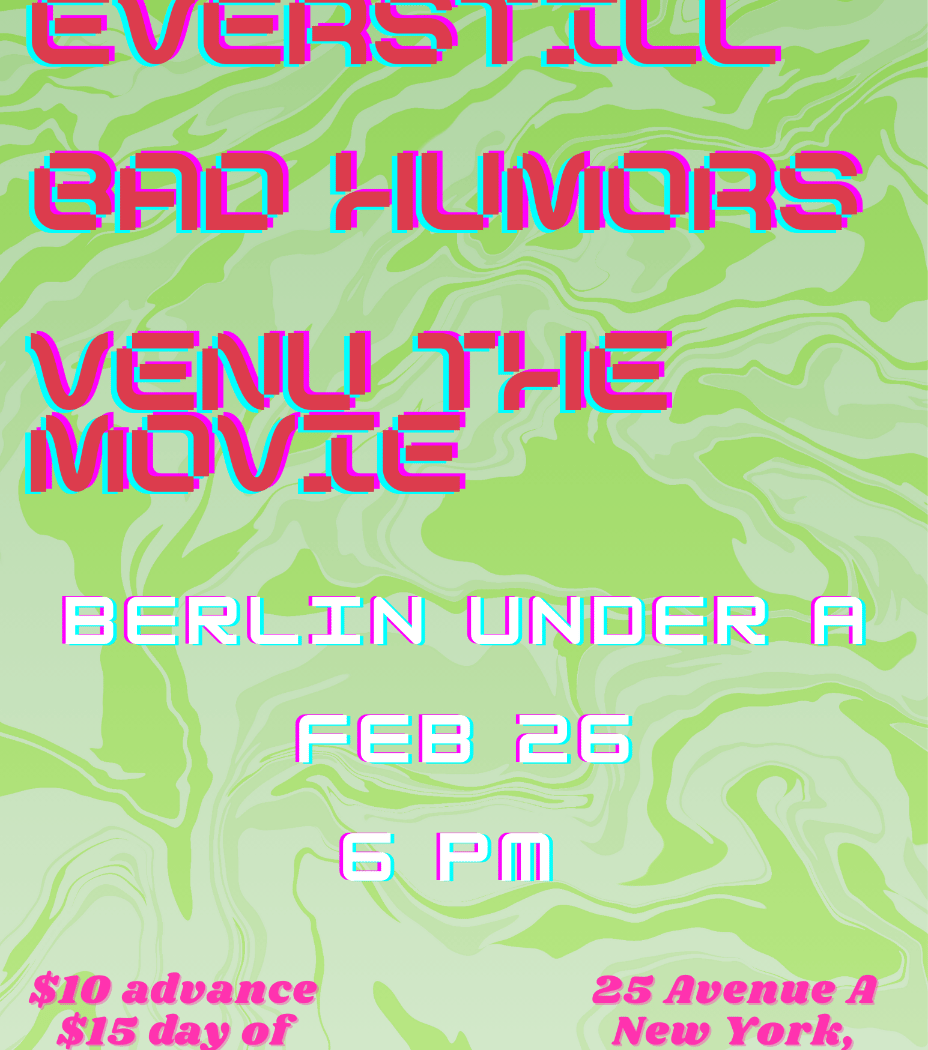Everstill | Bad Humors | Venu The Movie 1