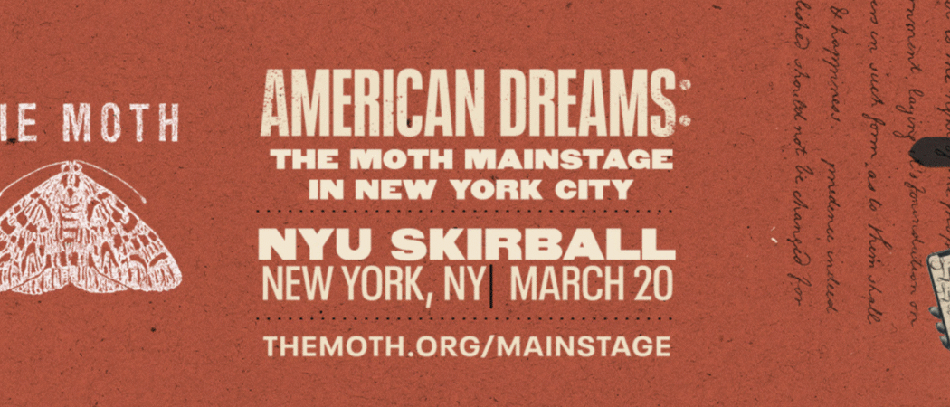 The Moth Mainstage 1