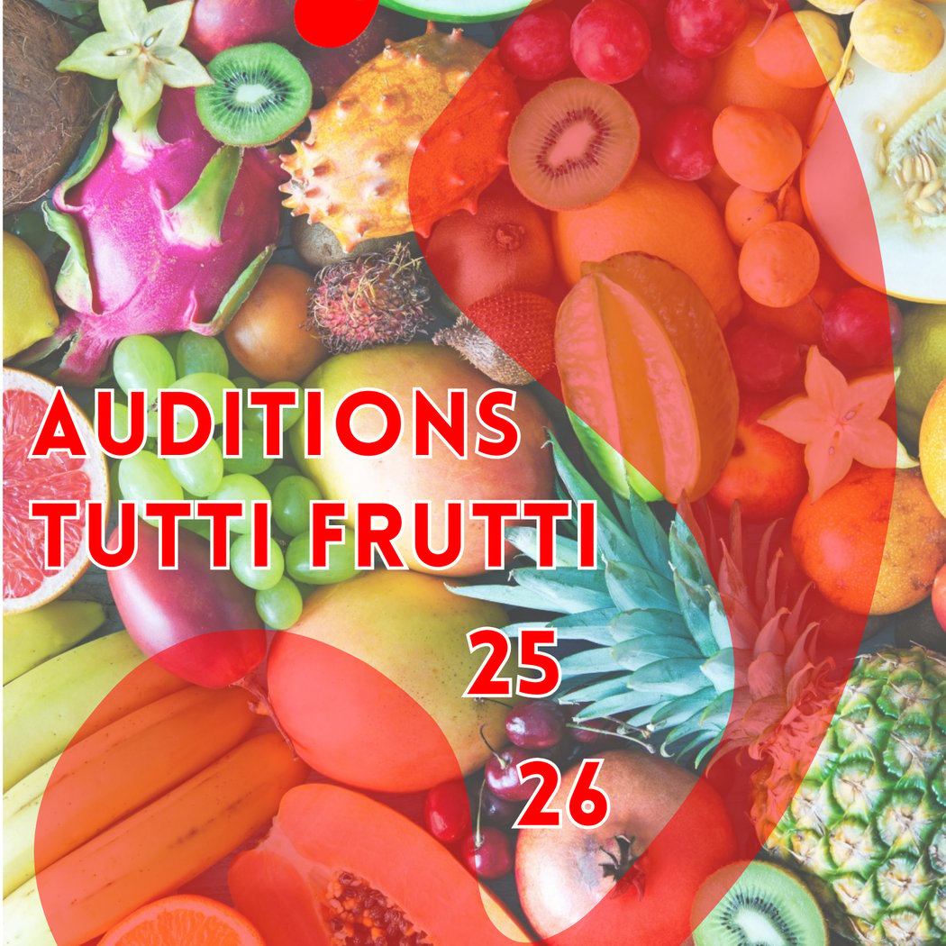 Audition Tutti Frutti #5 1