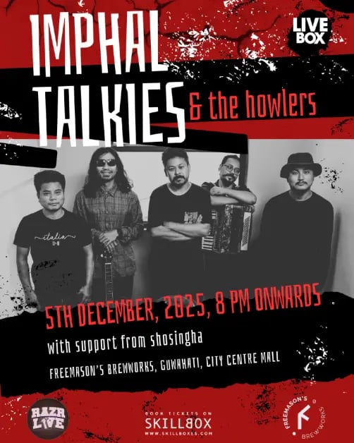 Imphal Talkies & The Howlers | Live In Guwahati 1