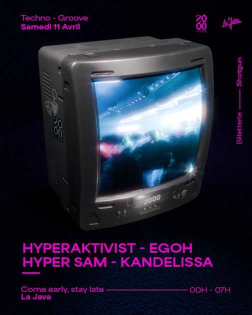 2000 Et Demi : Hyperaktivist, Kandelissa, Egoh, Hyper Sam 1