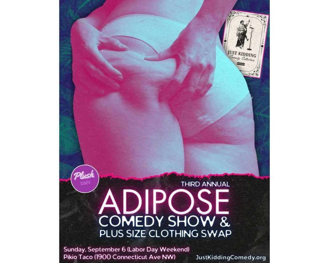Adipose: Comedy Show & Plus Size Clothing Swap 1