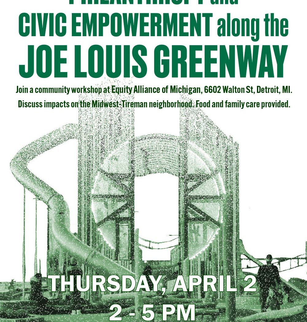 Philanthropy and Civic Empowerment Along the Joe Louis Greenway Workshop 1