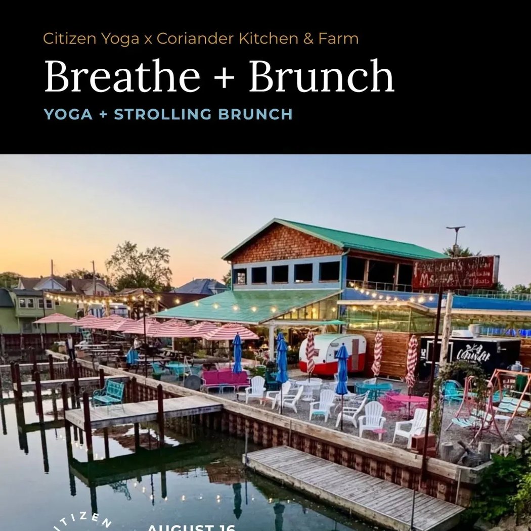Breathe + Brunch at Coriander Kitchen + Farm 1