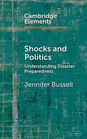Shocks and Politics: Understanding Disaster Preparedness 3