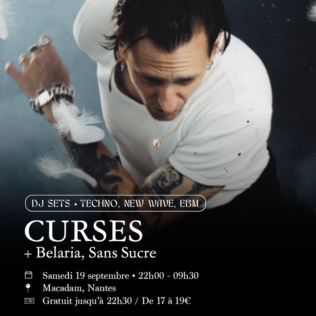 DJ SETS TECHNO, NEW WAVE, EBM CURSES + Belaria, Sans Sucre