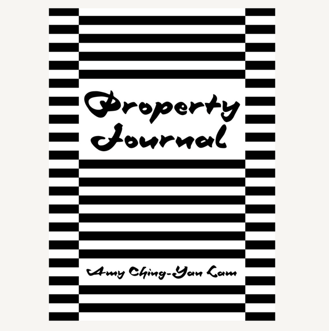Property Journal — Amy Ching-Yan Lam 1