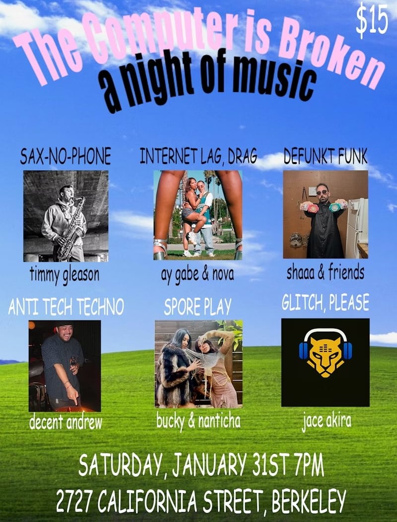 The Computer is Broken | A Night of Music 1