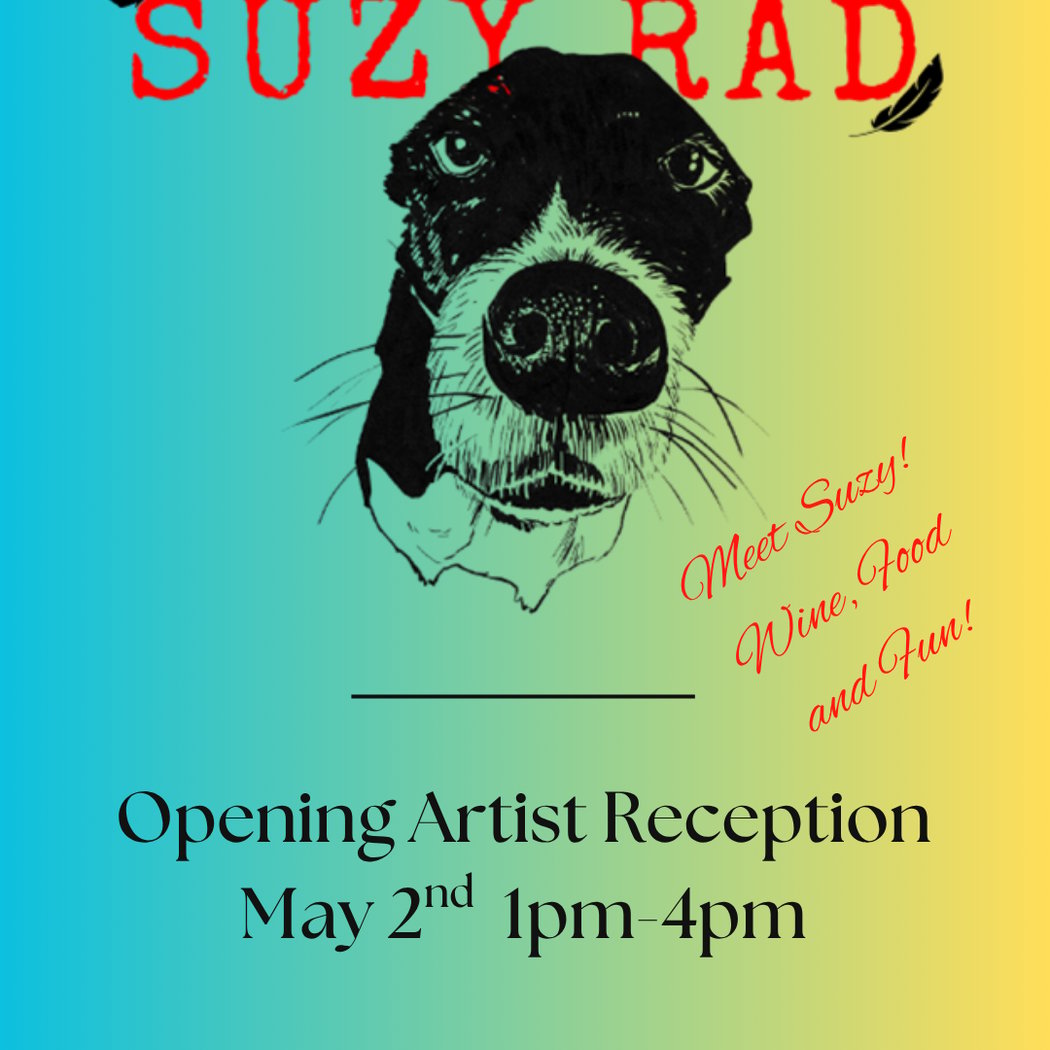 Local Artist Opening Reception: Suzy Rad 1