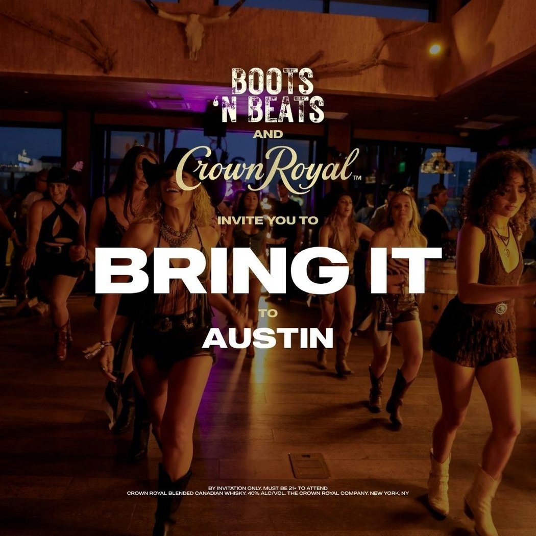 Boots 'N Beats & Crown Royal: BRING IT