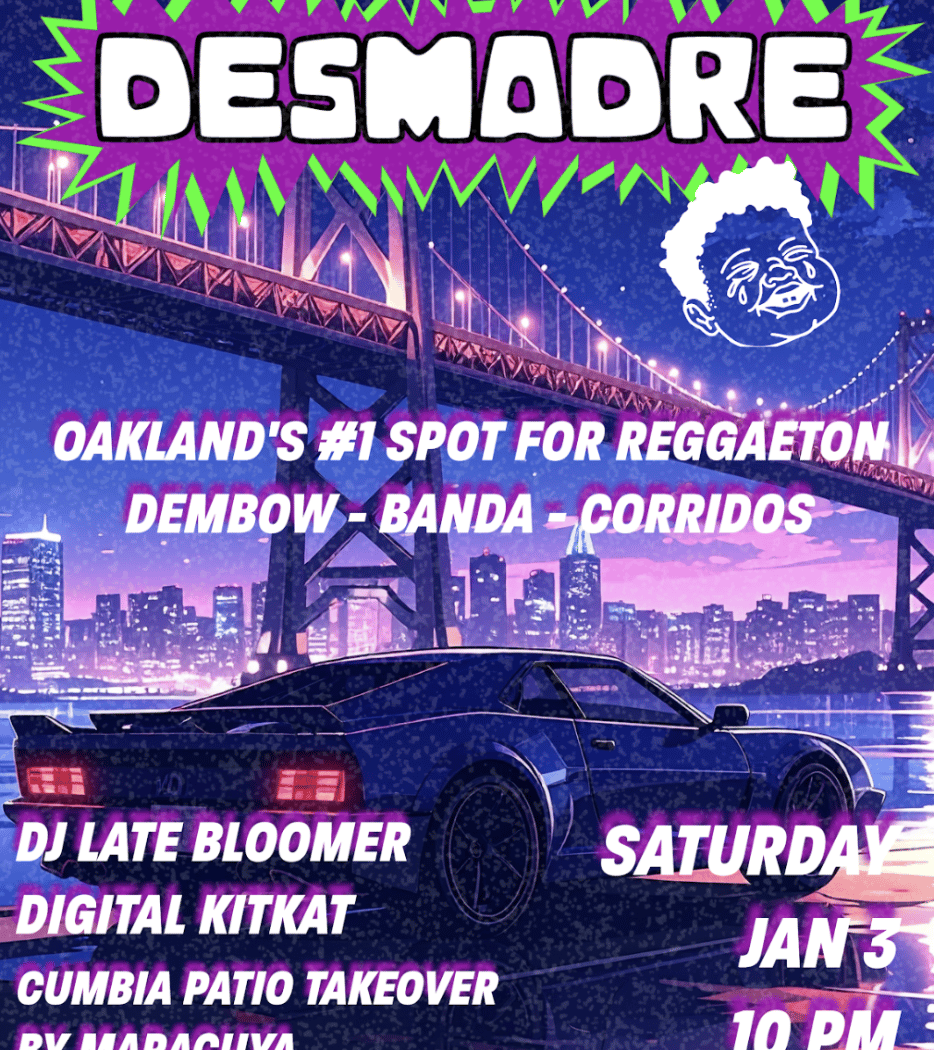 DESMADRE w/ DJ Late Bloomer + Digital Kitkat & PATIO TAKEOVER by Cumbia Maracuya 1
