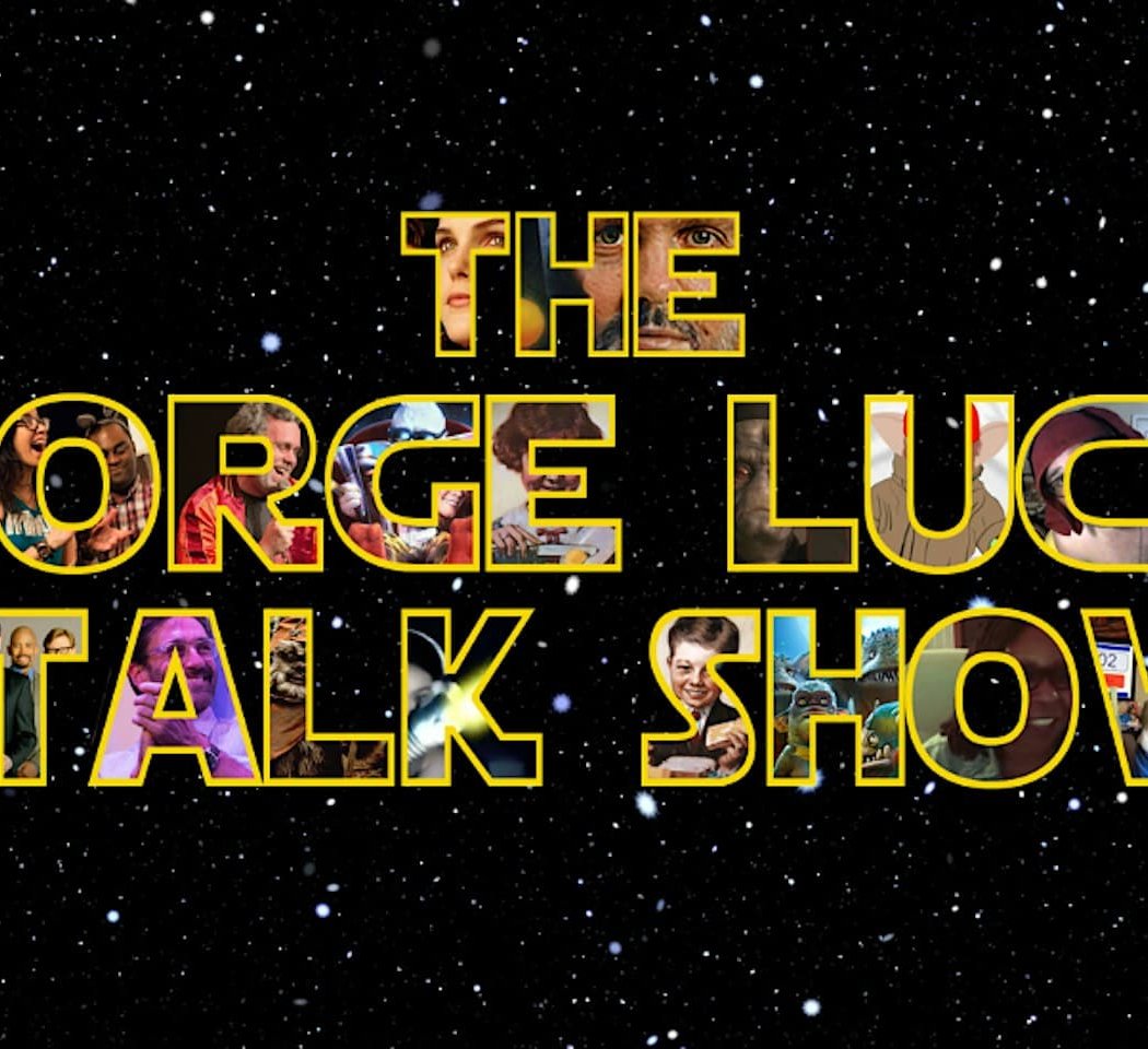 The George Lucas Talk Show with Special Guests!